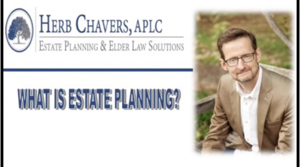 Herb Chavers Estate Planning